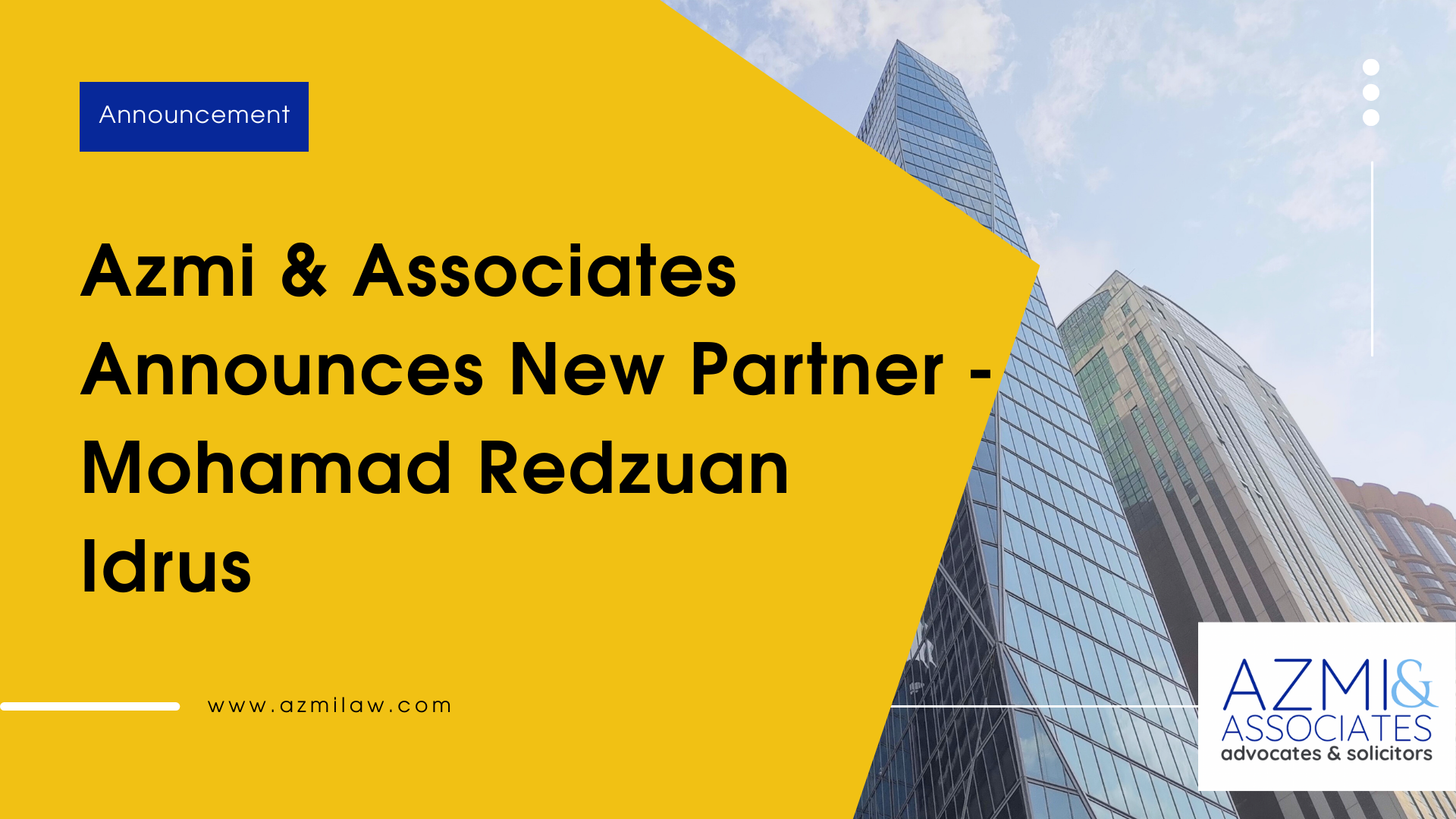 Azmi & Associates Announces New Partner - Mohamad Redzuan Idrus - Azmi ...