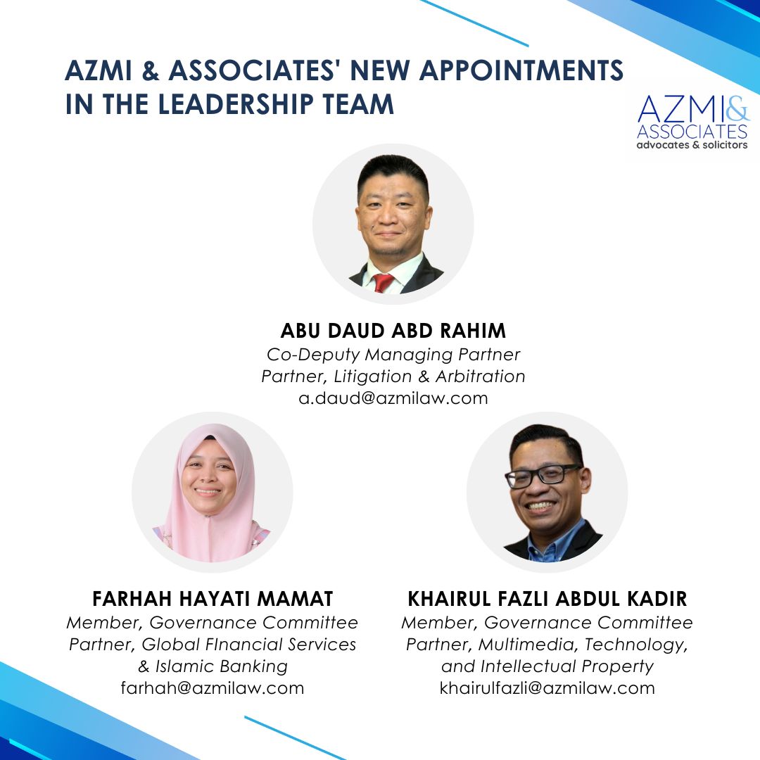 Azmi & Associates' New Appointments in the Leadership Team - Azmi ...